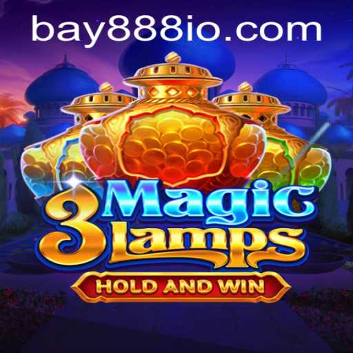 Dive into the Enchanting World of 3MagicLamps with BAY888