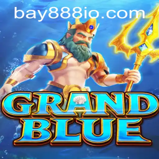 GRANDBLUE: A Deep Dive into the Fascinating World of BAY888