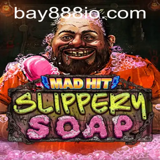 MadHitSlipperySoap: A New Gaming Sensation with BAY888