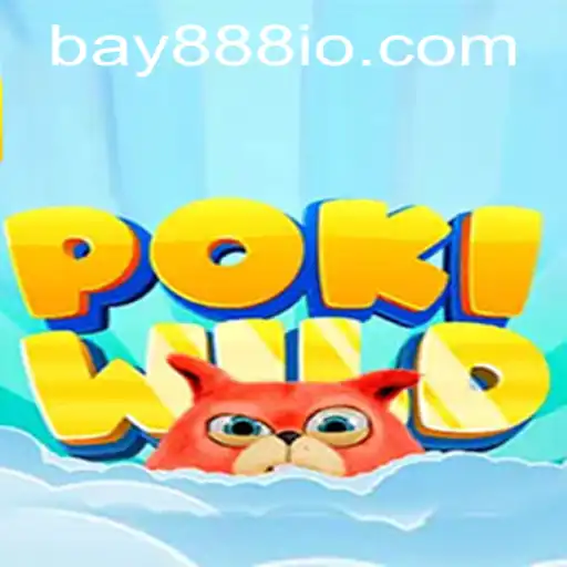 Exploring PokiWild: A Dive into the Adventures of BAY888